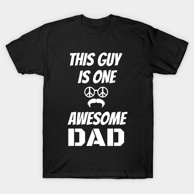 This guy is one awesome dad T-Shirt by warantornstore